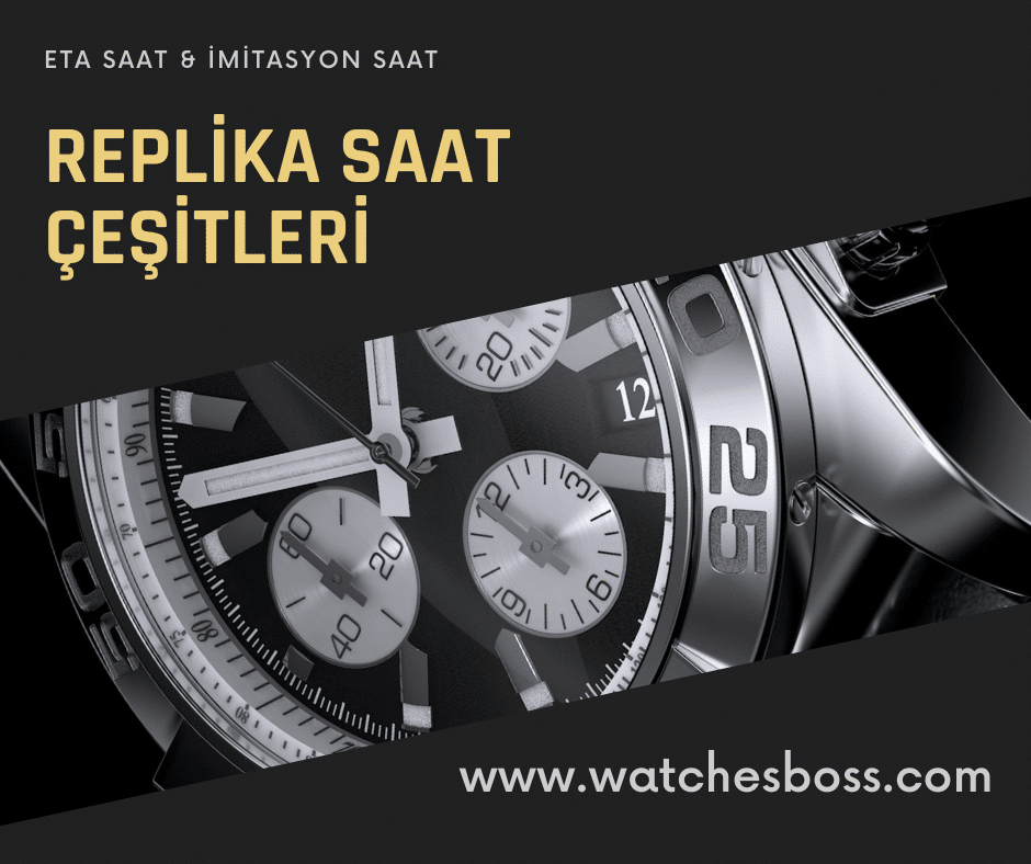 Replika Saat İmitasyon Saat Eta Saat Satış Sitesi