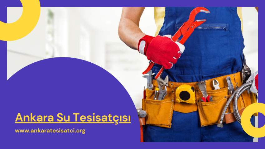 Ankara Su Tesisatçısı