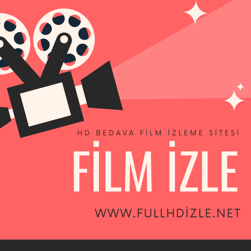Yerli ve Yabancı Film İzleme Sitesi | Kişisel Bilgi Blog Sitesi